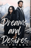 Dreams and Desires