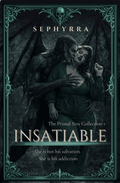Insatiable Signed Alternate Cover Paperback