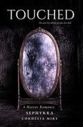 Touched: A Horror Romance