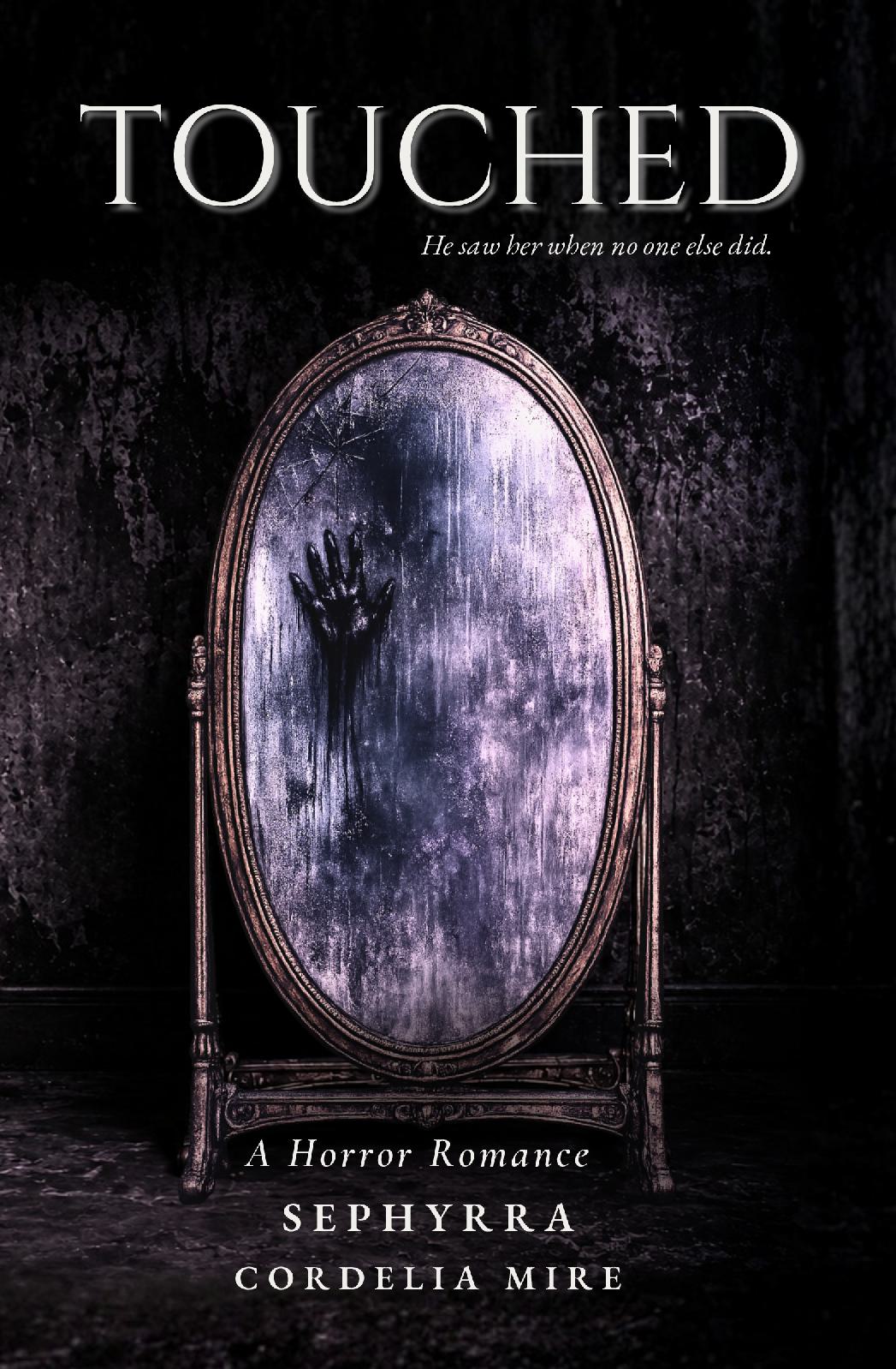 Touched: A Horror Romance